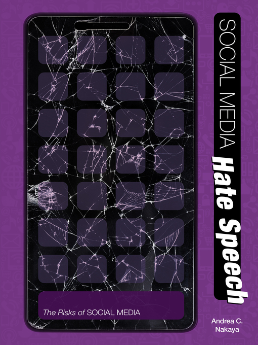 Title details for Social Media Hate Speech by Andrea C. Nakaya - Available